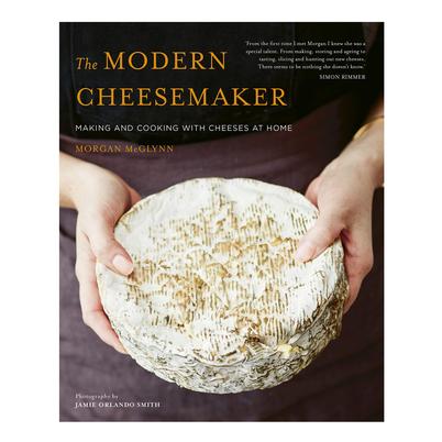 The Modern Cheesemaker by Morgan McGlynn
