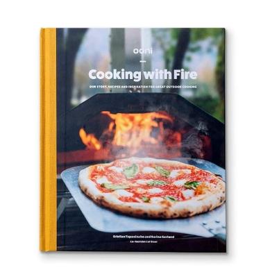 Ooni: Cooking with Fire Cookbook