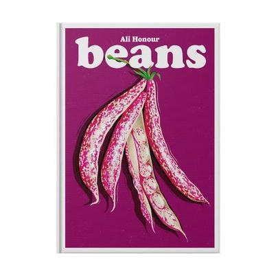 Beans by Ali Honour 