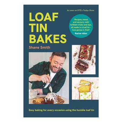 Loaf Tin Bakes by Shane Smith