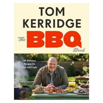 The BBQ Book by Tom Kerridge 