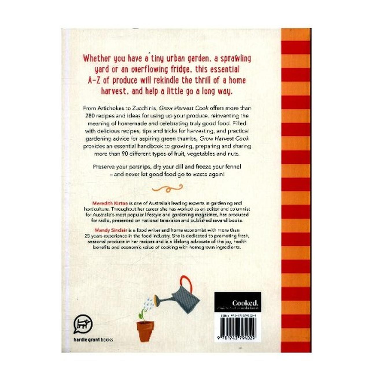 grow-harvest-cook-meredith-kirton-book - Grow Harvest Cook by Meredith Kirton & Mandy Sinclair