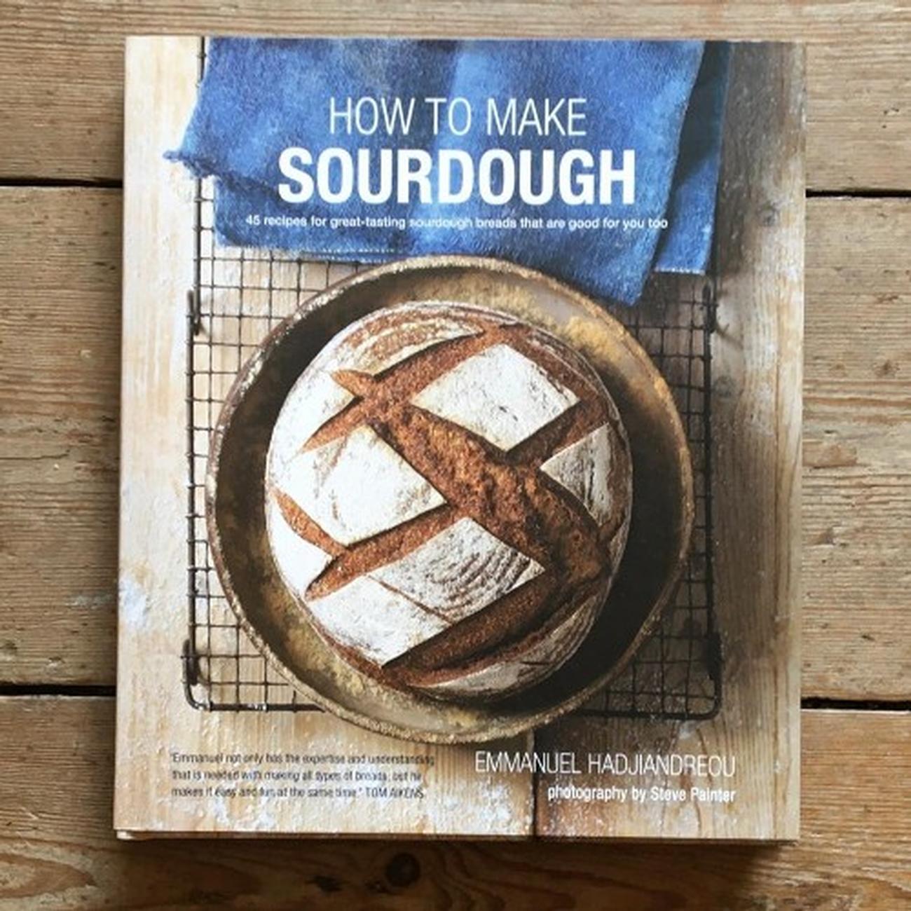 book-how-to-make-sourdough-emmanuel-hadjiandreou - How To Make Sourdough by Emmanuel Hadjiandreou