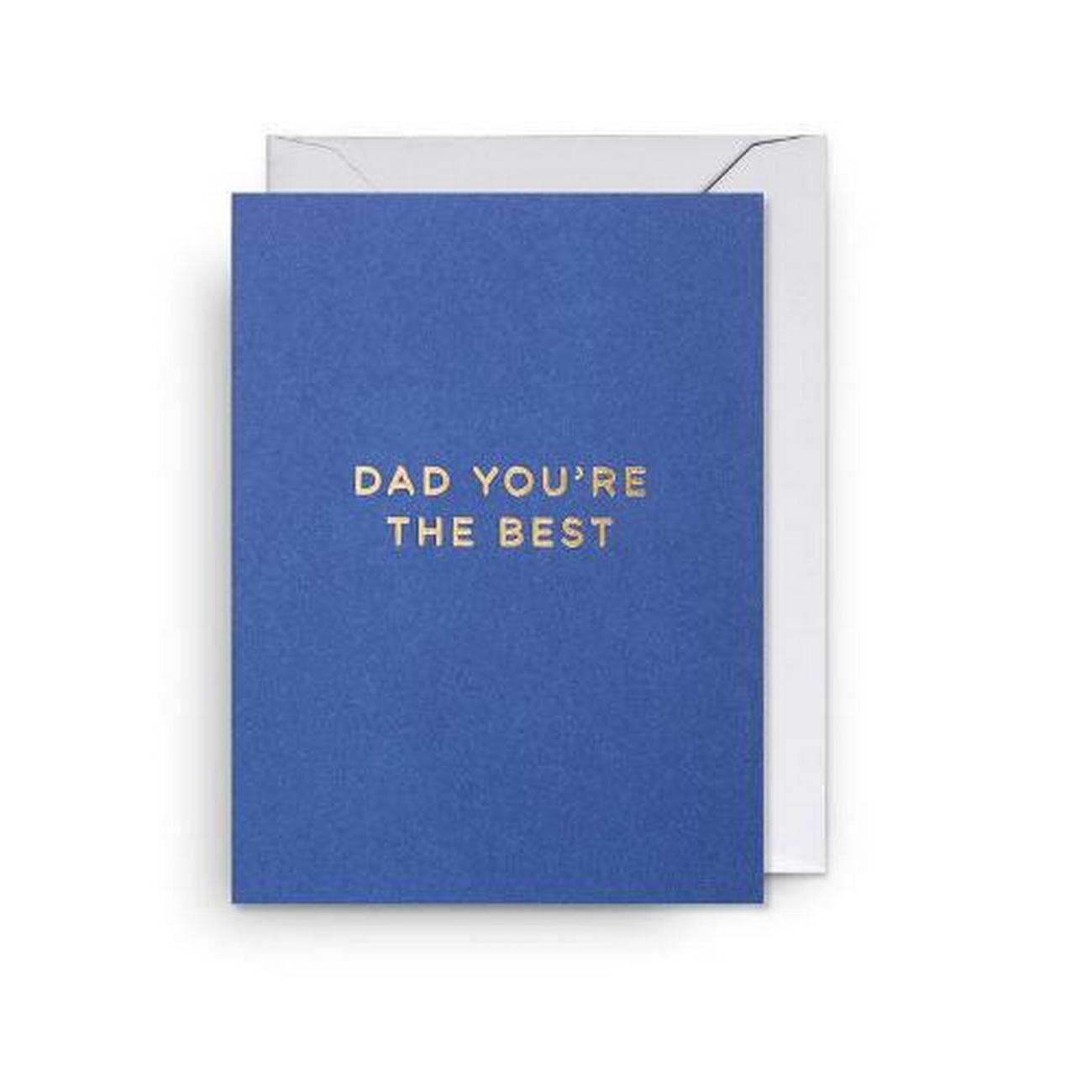 dad-youre-the-best-card - Dad You're The Best Card