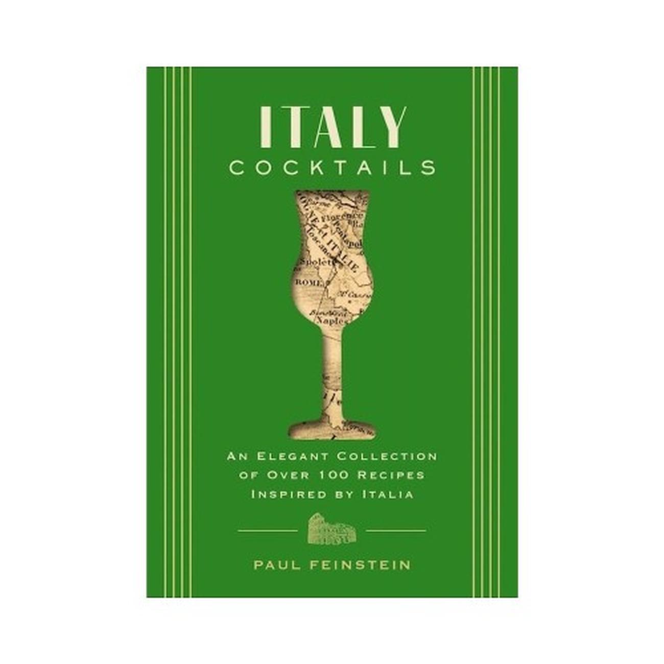 italy-cocktails-book-by-paul-feinstein - Italy Cocktails Book by Paul Feinstein