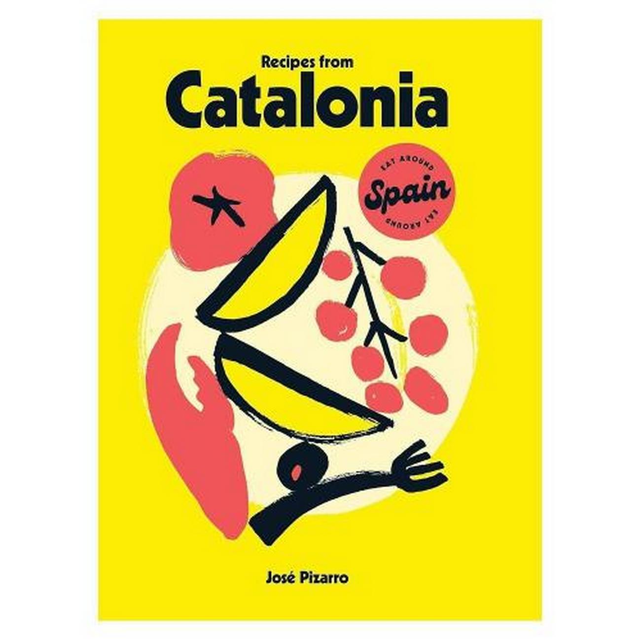 recipes-from-catalonia-jose-pizarro - Recipes From Catalonia by Jose Pizarro