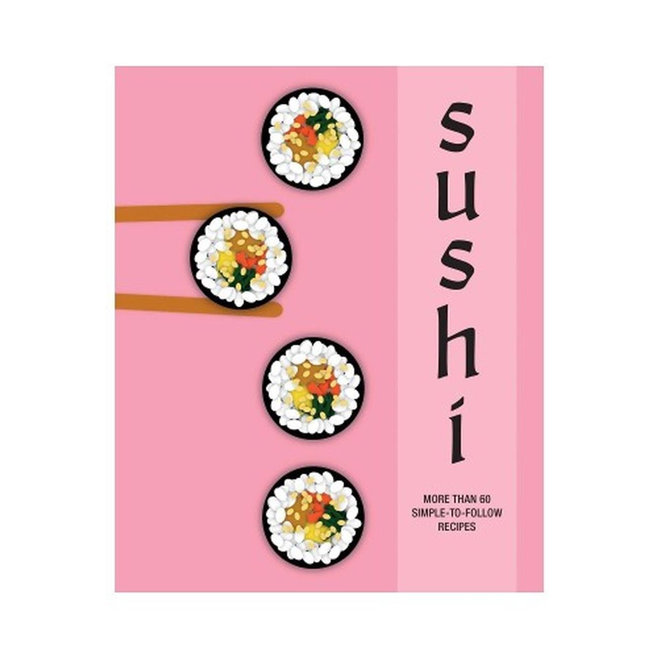 sushi-by-ryland-peters-and-small - Sushi by Ryland Peters & Small