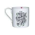 love-the-mug-most-wonderful-time-of-the-year - Love The Mug It's The Most Wonderful Time of The Year