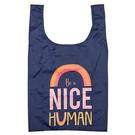 ladelle-eco-foldable-tote-bag-be-a-nice-human - Ladelle Eco Recycled Bag Be A Nice Human