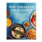 Mediterranean-small-plates-Clifford-A-Wright - Mediterranean Small Plates by Clifford A. Wright