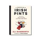 a-compendium-of-irish-pints-ali-dunworth - A Compendium of Irish Pints by Ali Dunworth