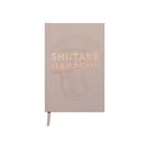 gen-journal-shiitake-happens - Designworks Ink Shiitake Happens Journal