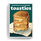 toasties-by-sinead-sheehy-ann-ni-chiobhain - Toasties by Sinead Sheehy & Ann Ni Chiobhain