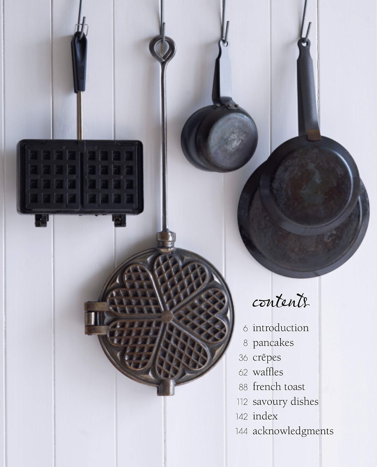 Pancakes, Waffles, Crêpes & French Toast by Hannah Miles